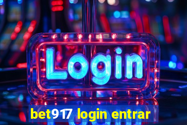 bet917 login entrar